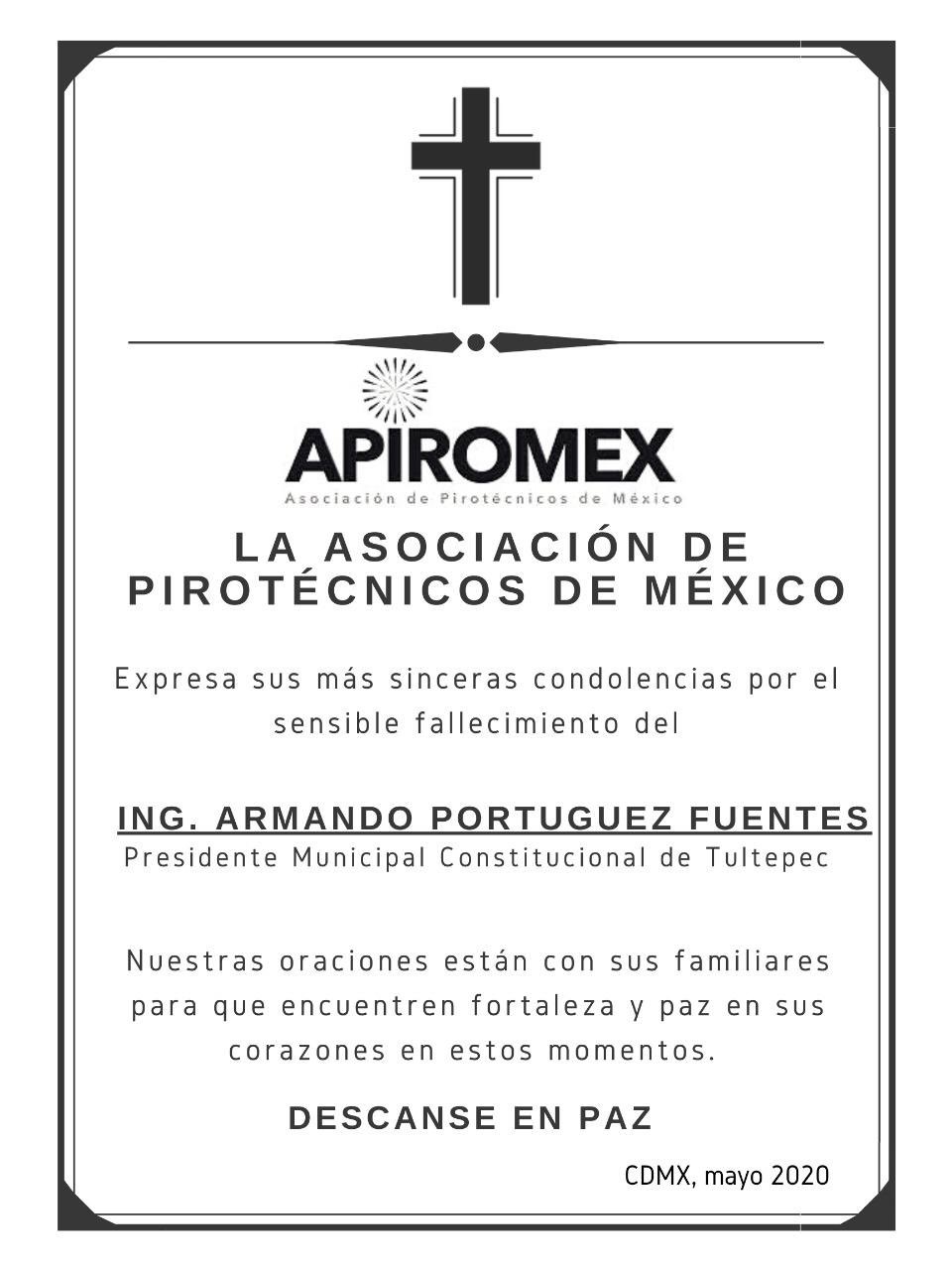 APIROMEX expresa sus más sinceras condolencias